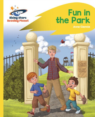 Reading Planet - Fun in the Park - Yellow: Rocket Phonics - Anne Glennie