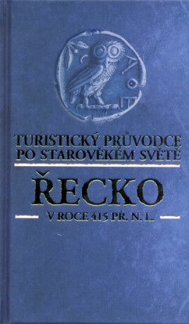 Řecko v roce 415 př. n. l. - Eric Chaline