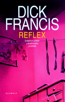 Reflex - Dick Francis