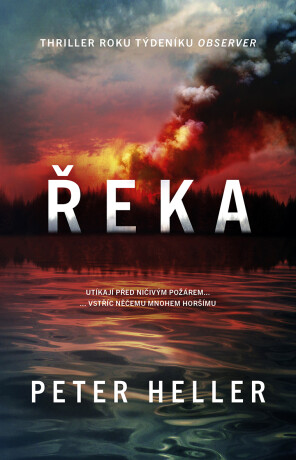 Řeka - Peter Heller