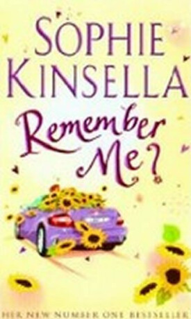 Remember Me? - Sophie Kinsella