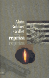 Repríza - Alain Robbe-Grillet,Boris Mysliveček