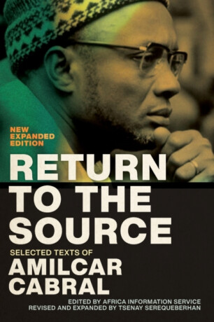 Return to the Source - Amilcar Cabral