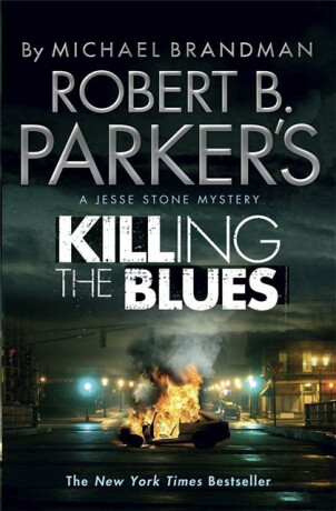 Robert B. Parker's Killing the Blues - Robert B. Parker,Michael Brandman