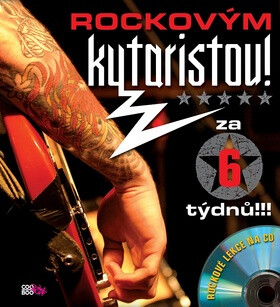 Rockovým kytaristou! Za 6 týdnů !!! + CD - Owen Edwards