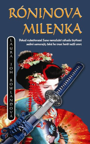 Róninova milenka - Laura Joh Rowlandová