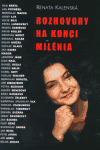 Rozhovory na konci milénia - Renata Kalenská