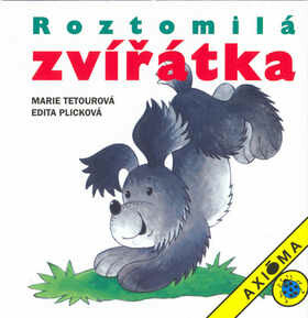 Roztomilá zvířátka - Edita Plicková,Marie Tetourová