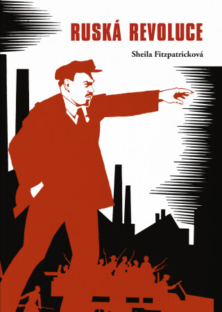 Ruská revoluce - Sheila Fitzpatricková