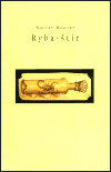 Ryba-štír - Nicolas Bouvier,Jana Soppé