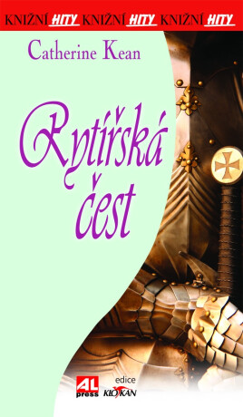 Rytířská čest - Catherine Kean