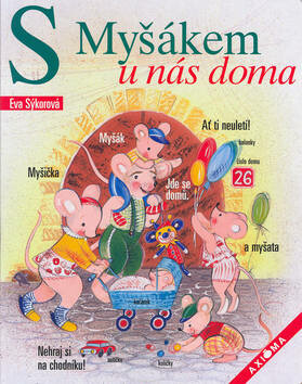 S Myšákem u nás doma - Eva Sýkorová