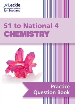 S1 to National 4 Chemistry - Wilson Bob,Leckie