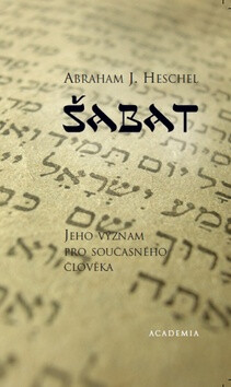 Šabat - Abraham Joshua Heschel