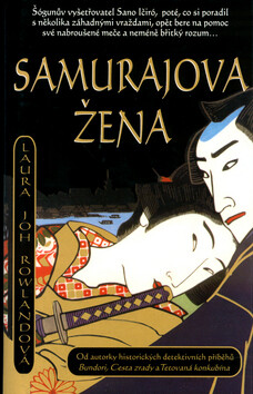 Samurajova žena - Laura Joh Rowlandová