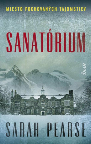 Sanatórium (slovensky) - Sarah Pearse