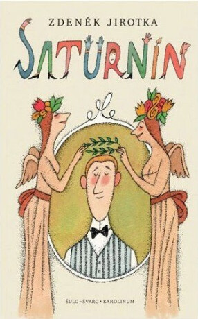 Saturnin (ČJ) - 11. vydání s ilustracemi Adolfa Borna - Zdeněk Jirotka,Adolf Born