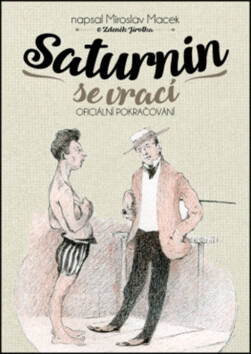 Saturnin se vrací - Miroslav Macek