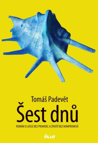 Šest dnů (poškozená) - Tomáš Padevět