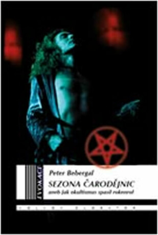 Sezona čarodějnic - Peter Bebergal