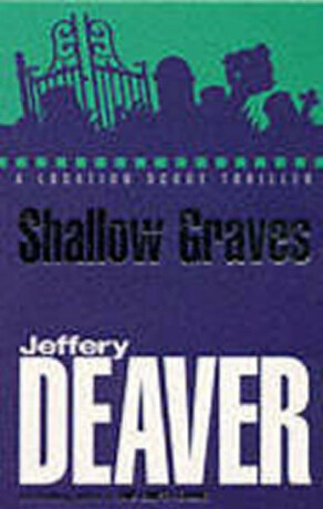 Shallow Graves - Jeffery Deaver