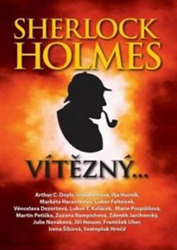 Sherlock Holmes vítězný - Roman Cílek,Heda Bartíková