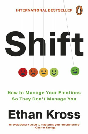 Shift - Ethan Kross