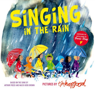 Singing in the Rain - Hopgood Tim,Arthur  Freed,Nacio Herb  Brown