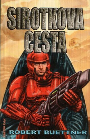 Sirotkova cesta - Robert Buettner