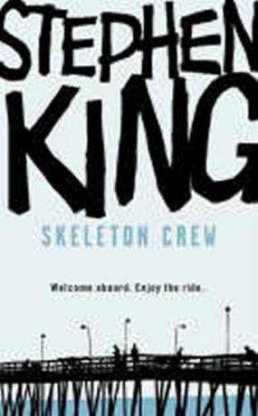 Skeleton Crew - Stephen King