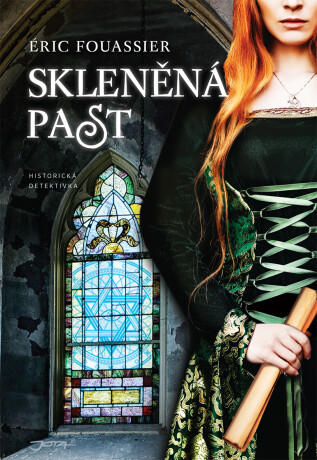 Skleněná past - Eric Fouassier