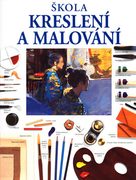 Škola kreslení a malování - Smith Ray,Michael Wright,James Horton