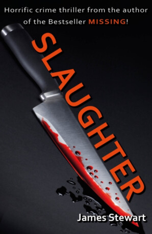 Slaughter - Stewart James