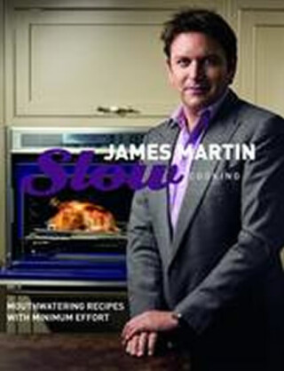 Slow Cooking - James Martin