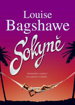 Sokyně - Louise Bagshawe