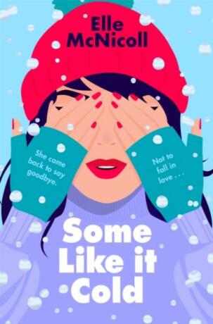 Some Like it Cold - Elle McNicoll
