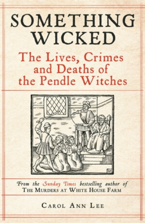 Something Wicked - Carol Ann Lee