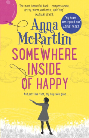 Somewhere Inside of Happy - Anna McPartlinová