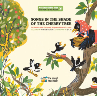 Songs in the Shade of the Cherry Tree - Nathalie Soussana
