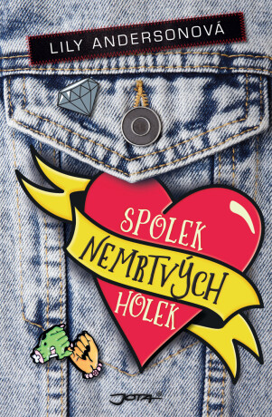 Spolek nemrtvých holek - Lily Anderson