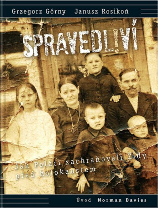 Spravedliví! - Górny Grzegorz,Rosikoń Janusz