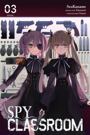 Spy Classroom, Vol. 3 (manga) - Nathaniel Thrasher,Takemachi Takemachi,Mughal Arbash,Tomari Takemachi,SeuKaname SeuKaname