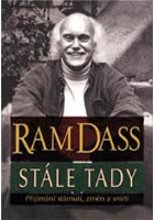 Stále tady -přijímání stárnutí - Ram Dass