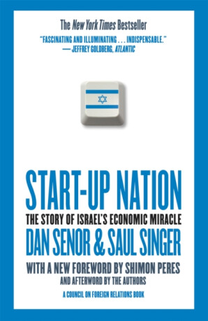 Start-Up Nation - Dan Senor,Saul Singer