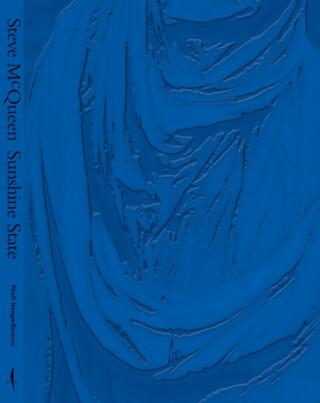 Steve McQueen: Sunshine State - Angela Vettese