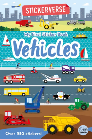 Stickerverse: My First Sticker Book Vehicles - Oakley Graham