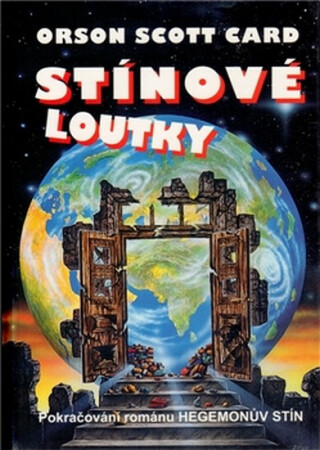 Stínové loutky - Orson Scott Card