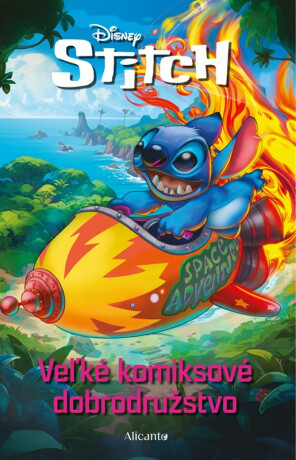 Stitch - Veľké komiksové dobrodružstvo - 