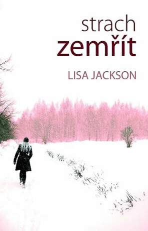 Strach zemřít - Lisa Jackson