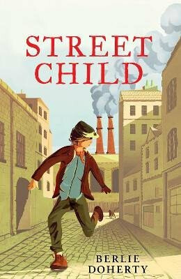 Street Child (HarperCollins Children´s Modern Classics) - Doherty Berlie